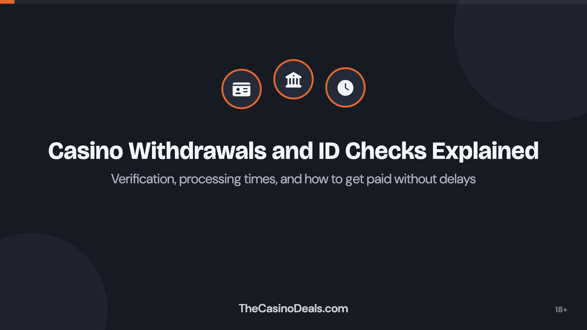 Casino Withdrawals and ID Checks Explained